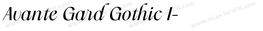 Avante Gard Gothic I字体转换